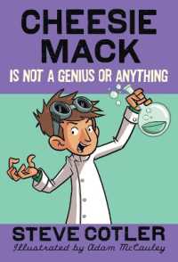 Cheesie Mack Is Not a Genius or Anything (Cheesie Mack)