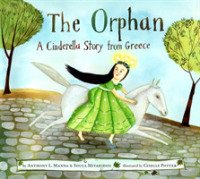 The Orphan : A Cinderella Story from Greece