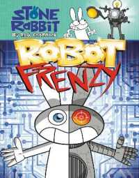 Stone Rabbit #8: Robot Frenzy (Stone Rabbit) -- Paperback / softback