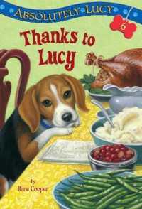Absolutely Lucy #6: Thanks to Lucy (Lucy)
