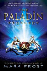 The Paladin Prophecy : Book 1 (The Paladin Prophecy)