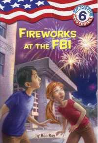 Capital Mysteries #6: Fireworks at the FBI (Capital Mysteries)