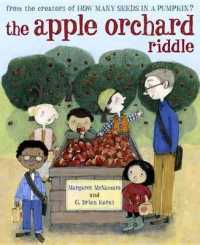 The Apple Orchard Riddle （Library Binding）