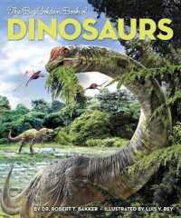 The Big Golden Book of Dinosaurs （Library Binding）