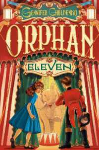 Orphan Eleven （Library Binding）
