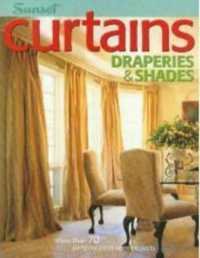 Curtains， Draperies and Shades