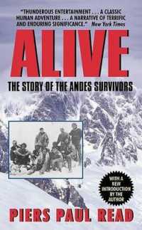 Alive : The Story of the Andes Survivors -- Paperback / softback
