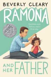 ベバリイ・クリアリー著『ラモ－ナとおとうさん』（原書）<br>Ramona and Her Father : A Newbery Honor Award Winner (Ramona)