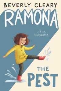 ベバリイ・クリアリー著『ラモ－ナは豆台風』（原書）<br>Ramona the Pest (Ramona)