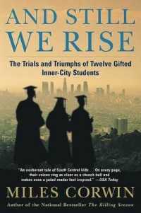 And Still We Rise: : The Trials and Triumphs of Twelve Gifted Inner-City Students
