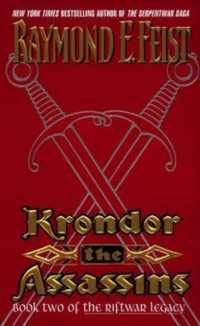 Krondor: the Assassins : Book Two of the Riftwar Legacy (Riftwar Legacy)