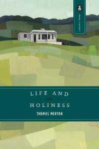 Life and Holiness (Image Classics)