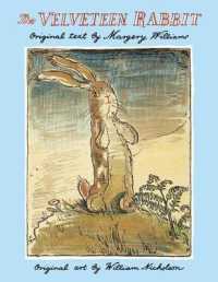 マージェリィ・ウィリアムズ作／ウィリアム・ニコルソン絵『ビロードうさぎ』（原書）<br>The Velveteen Rabbit （Reissue）