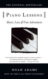 Piano Lessons : Music, Love, and True Adventures