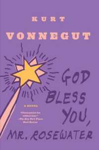 God Bless You, Mr. Rosewater : A Novel