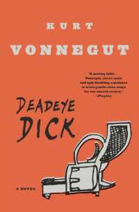 Deadeye Dick : A Novel