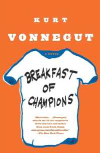 Breakfast of Champions : A Novel