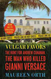 Vulgar Favors : The Assassination of Gianni Versace