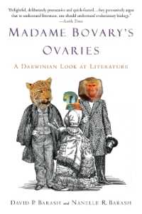 Madame Bovary's Ovaries : A Darwinian Look at Literature