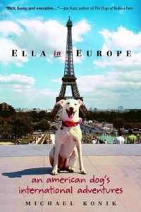 Ella in Europe : An American Dog's International Adventures