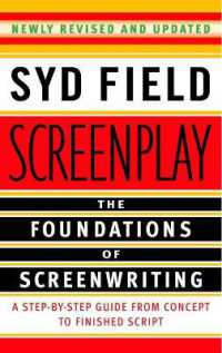 Screenplay : The Foundations of Screenwriting