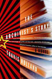 The Archivist's Story : A Novel