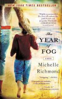 The Year of Fog : A Novel