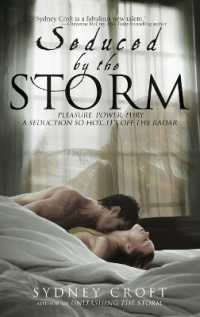 Seduced by the Storm (Acro World") 〈3〉
