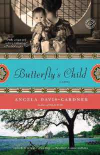 Butterfly's Child : A Novel