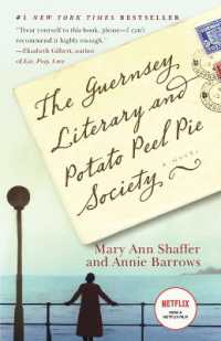 The Guernsey Literary and Potato Peel Pie Society : A Novel