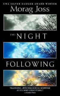The Night Following : A Novel