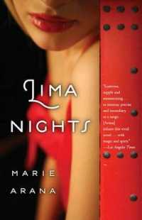 Lima Nights: a Novel