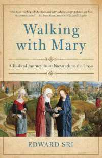Walking with Mary : A Biblical Journey from Nazareth to the Cross