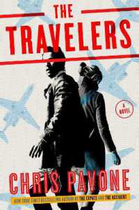 The Travelers : A Novel