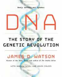 DNA : The Story of the Genetic Revolution