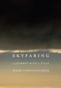 Skyfaring : A Journey with a Pilot