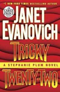 Tricky Twenty-Two : A Stephanie Plum Novel (Stephanie Plum) （Large Print）