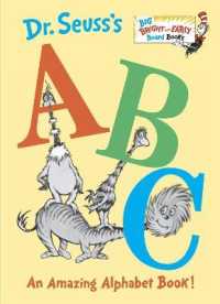 Dr. Seuss's ABC : An Amazing Alphabet Book! (Big Bright & Early Board Book) （Board Book）