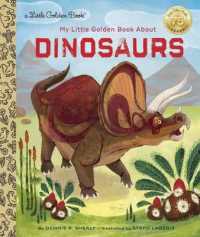 My Little Golden Book about Dinosaurs (My Little Golden Book About...)