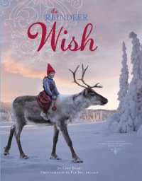 The Reindeer Wish : A Christmas Book for Kids (A Wish Book)