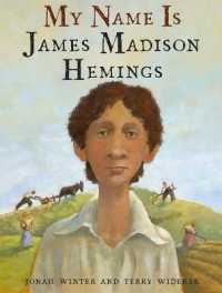 My Name Is James Madison Hemings