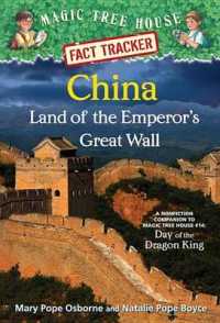 China : Land of the Emperor's Great Wall: a Nonfiction Companion to Magic Tree House #14: Day of the Dragon King (Magic Tree House Fact Trackers)