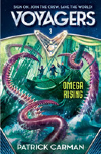 Omega Rising (Voyagers)