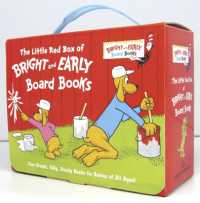 The Little Red Box of Bright and Early Board Books : Go, Dog. Go!; Big Dog . . . Little Dog; the Alphabet Book; I'll Teach My Dog a Lot of Words (Bright & Early Board Books) （Board Book）