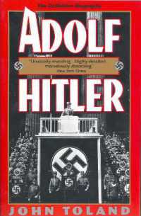 Adolf Hitler : The Definitive Biography