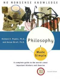 Philosophy Made Simple : A Complete Guide to the World's Most Important Thinkers and Theories (Made Simple)