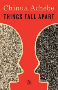 チアヌ・アチェベ『崩れゆく絆 』（原書）<br>Things Fall Apart : A Novel (The African Trilogy)