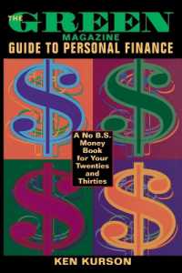 The Green Magazine Guide to Personal Finance: A No-B.S. Book for Your Twenties and Thirties