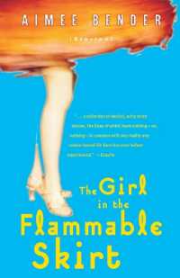 『燃えるスカートの少女』（原書）<br>The Girl in the Flammable Skirt : Stories
