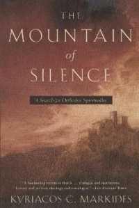 The Mountain of Silence : A Search for Orthodox Spirituality